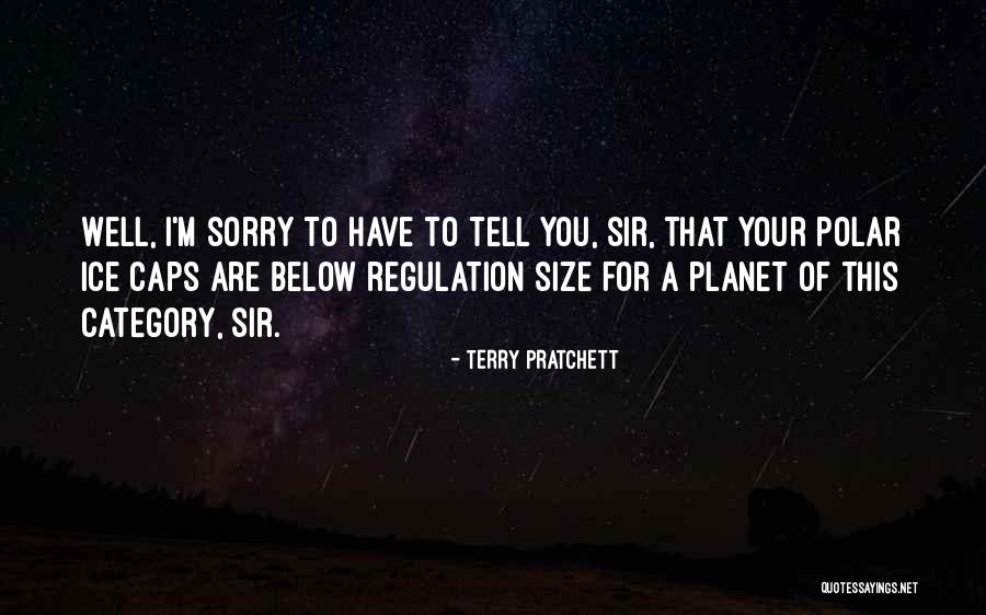 Sir Terry Pratchett Quotes By Terry Pratchett