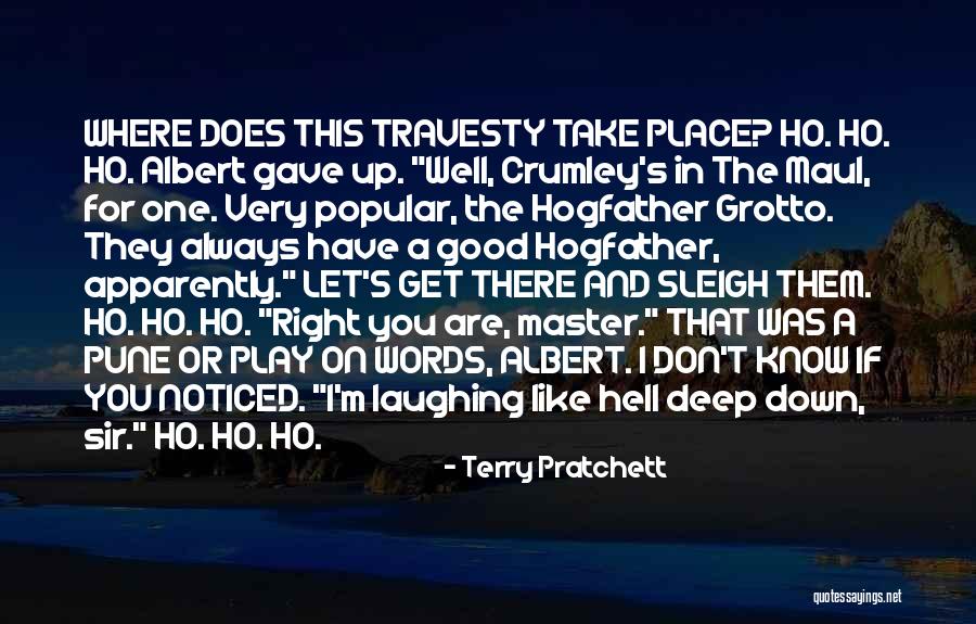 Sir Terry Pratchett Quotes By Terry Pratchett