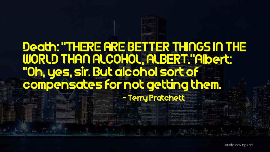 Sir Terry Pratchett Quotes By Terry Pratchett