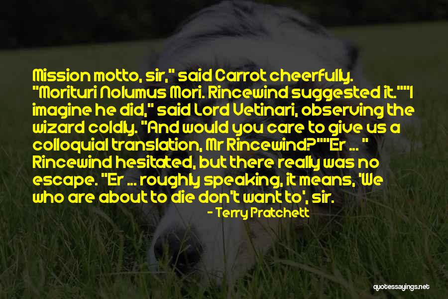 Sir Terry Quotes By Terry Pratchett Sir Terry Quotes By Terry Pratchett