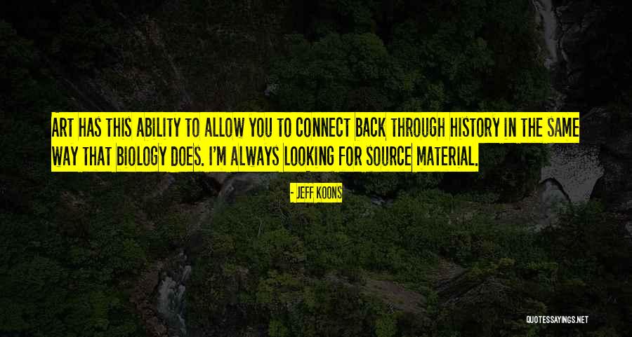 Sir Thomas Gage Quotes By Jeff Koons Sir Thomas Gage Quotes By Jeff Koons