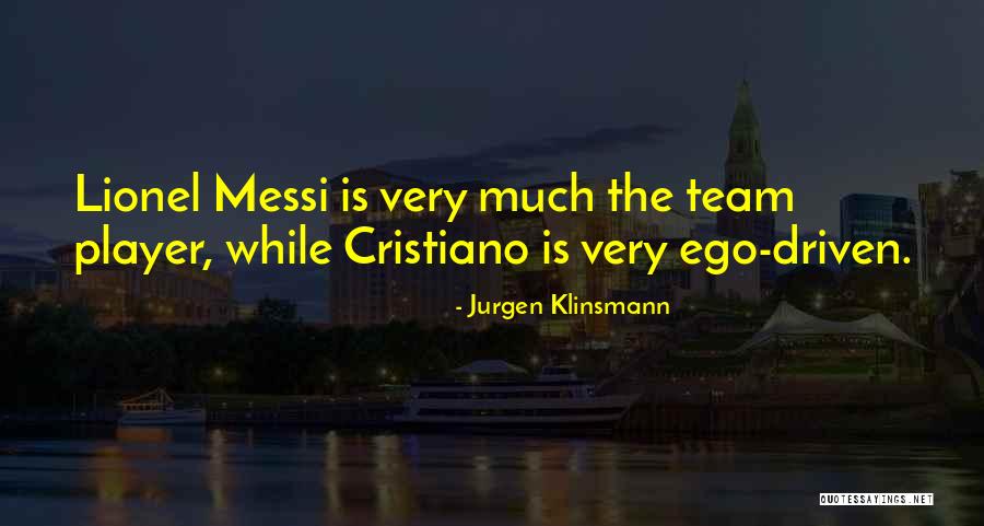 Sir Toby Belch And Sir Andrew Aguecheek Quotes By Jurgen Klinsmann