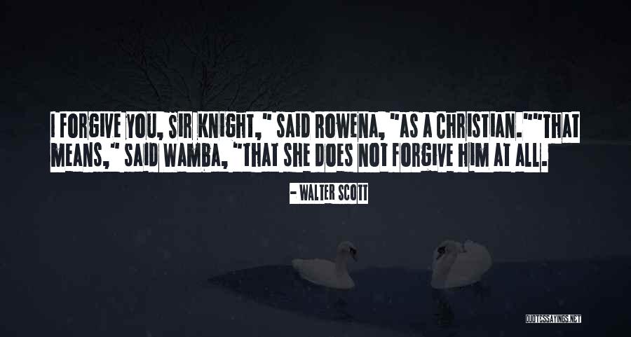Sir Walter Quotes By Walter Scott Sir Walter Quotes By Walter Scott