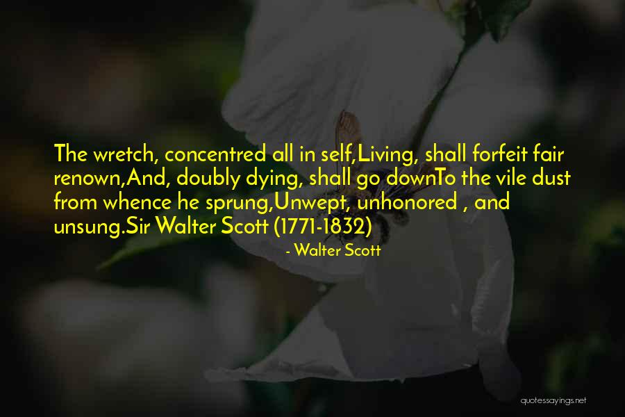 Sir Walter Quotes By Walter Scott Sir Walter Quotes By Walter Scott