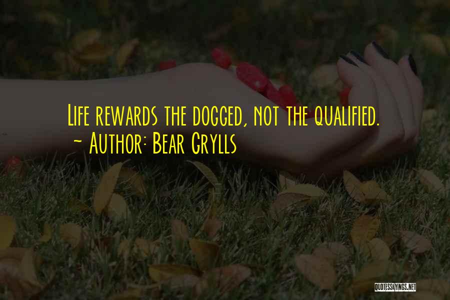 Sir Walter Raleigh Quotes By Bear Grylls