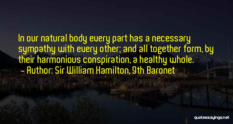 Sir William Hamilton, 9th Baronet Quotes 75561