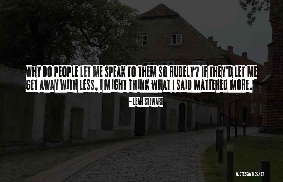 Siraat Quotes By Leah Stewart Siraat Quotes By Leah Stewart