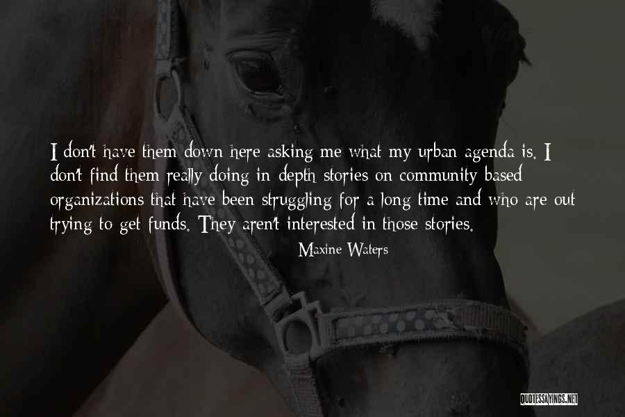 Siraat Zafar Quotes By Maxine Waters Siraat Zafar Quotes By Maxine Waters