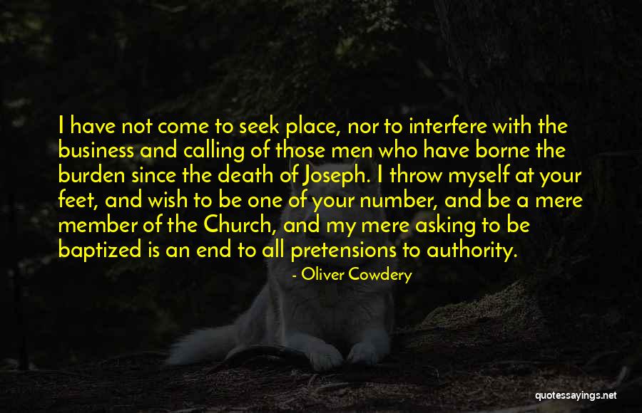 Sirachuch Chienthaworns Quotes By Oliver Cowdery Sirachuch Chienthaworns Quotes By Oliver Cowdery