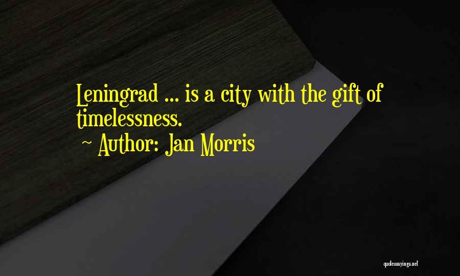 Sirada Ne Quotes By Jan Morris