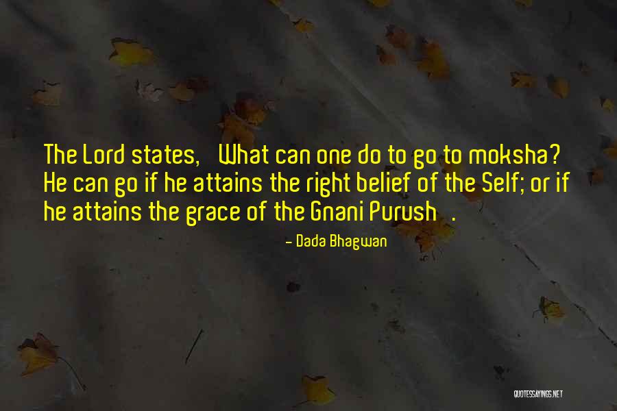 Sirada Praderm Quotes By Dada Bhagwan Sirada Praderm Quotes By Dada Bhagwan