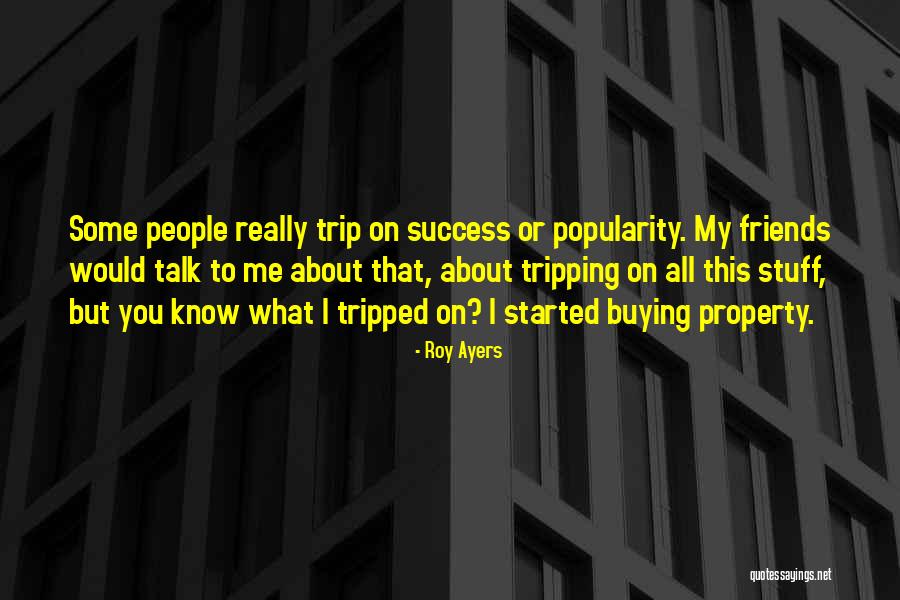 Siragusa Kaitlyn Quotes By Roy Ayers Siragusa Kaitlyn Quotes By Roy Ayers