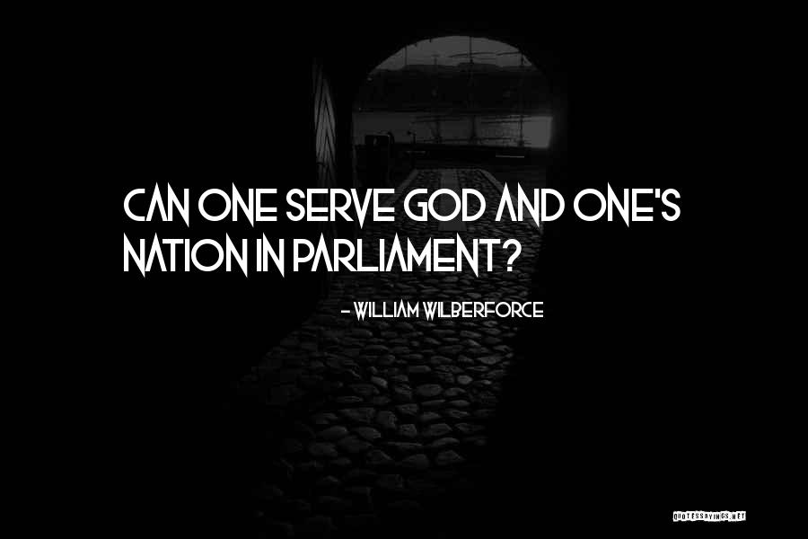 Siraj Ul Haq Quotes By William Wilberforce