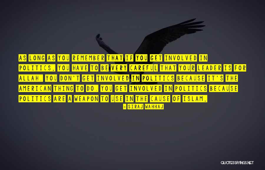 Siraj Wahhaj Quotes 826909 Siraj Wahhaj Quotes 826909