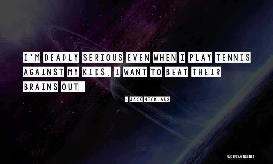 Sirak Quotes By Jack Nicklaus Sirak Quotes By Jack Nicklaus