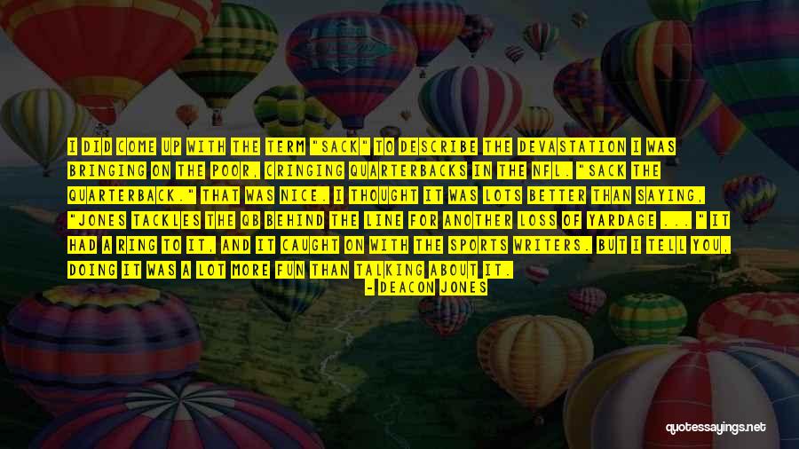 Sirakusa Quotes By Deacon Jones Sirakusa Quotes By Deacon Jones