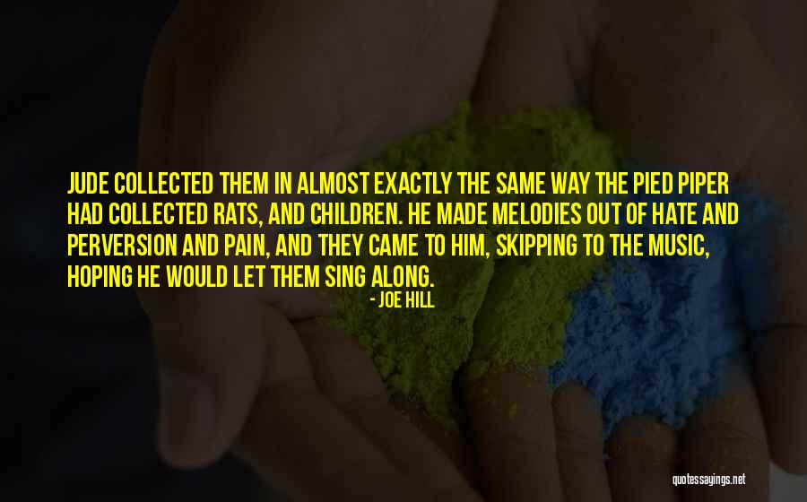 Siranush Bakunts Quotes By Joe Hill Siranush Bakunts Quotes By Joe Hill