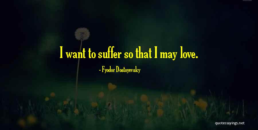 Sirdar Alpine Quotes By Fyodor Dostoyevsky Sirdar Alpine Quotes By Fyodor Dostoyevsky