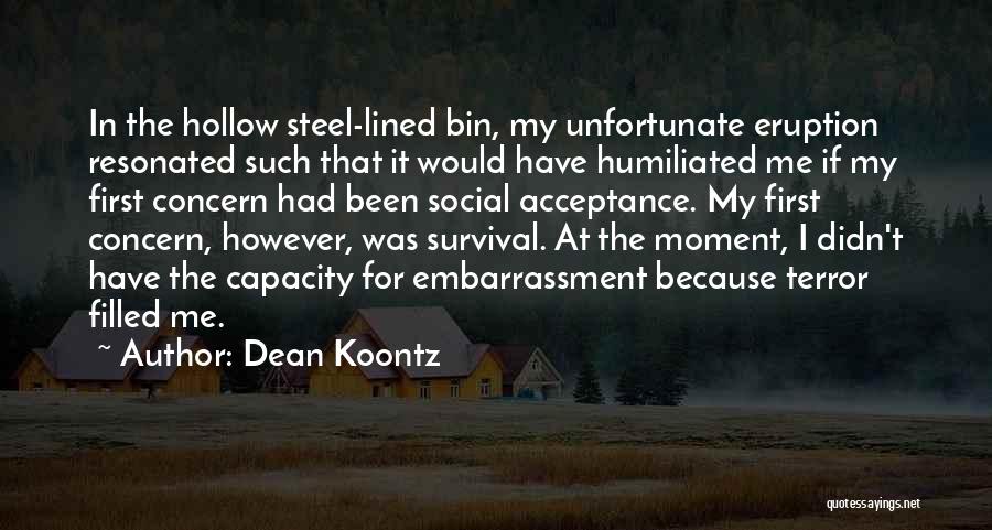 Siregar Setiawan Quotes By Dean Koontz