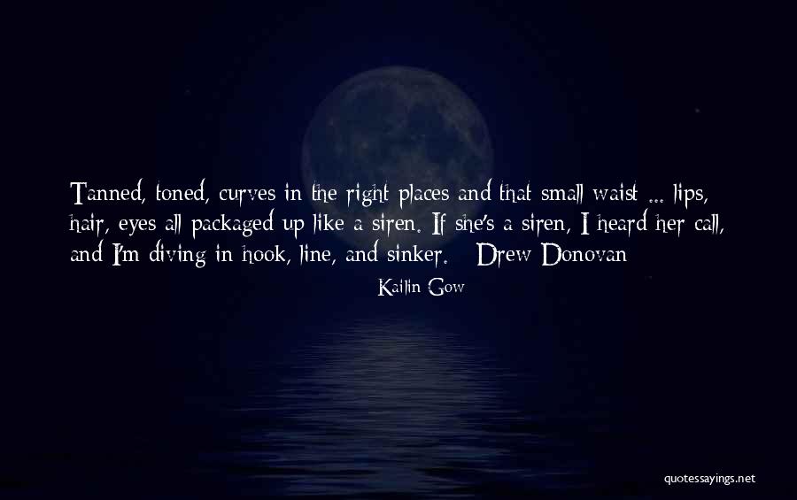 Siren Call Quotes By Kailin Gow Siren Call Quotes By Kailin Gow