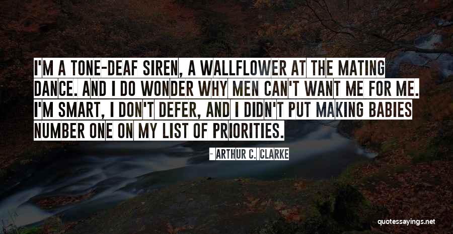 Siren Quotes By Arthur C. Clarke Siren Quotes By Arthur C. Clarke