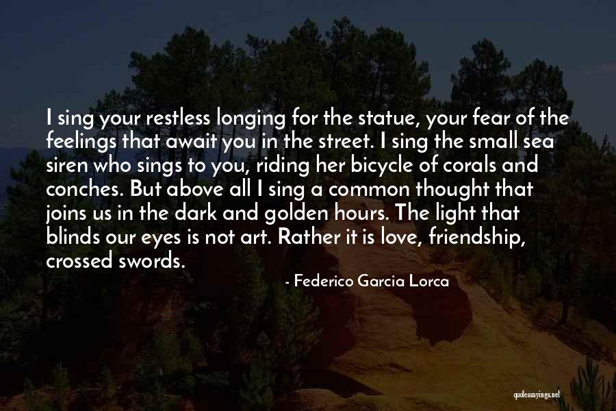 Siren Quotes By Federico Garcia Lorca Siren Quotes By Federico Garcia Lorca