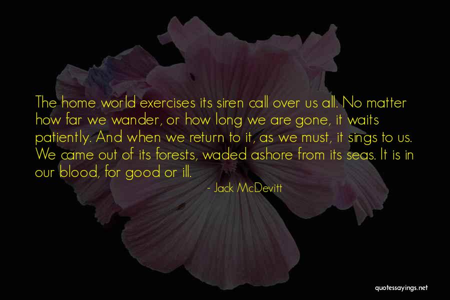 Siren Quotes By Jack McDevitt Siren Quotes By Jack McDevitt