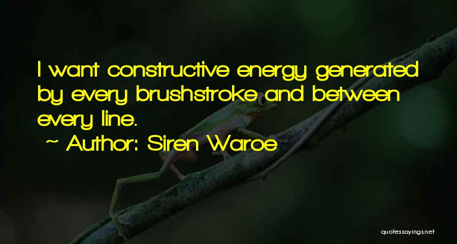 Siren Waroe Quotes 91370