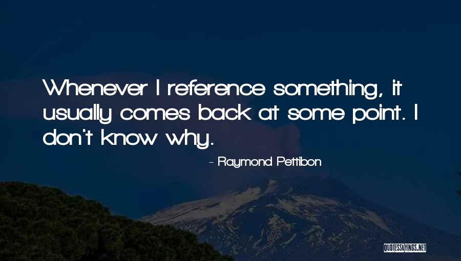 Sirena Quotes By Raymond Pettibon Sirena Quotes By Raymond Pettibon