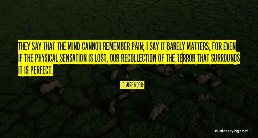 Sirenas De Verdad Quotes By Claire North Sirenas De Verdad Quotes By Claire North