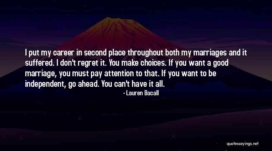 Sirenia Band Quotes By Lauren Bacall
