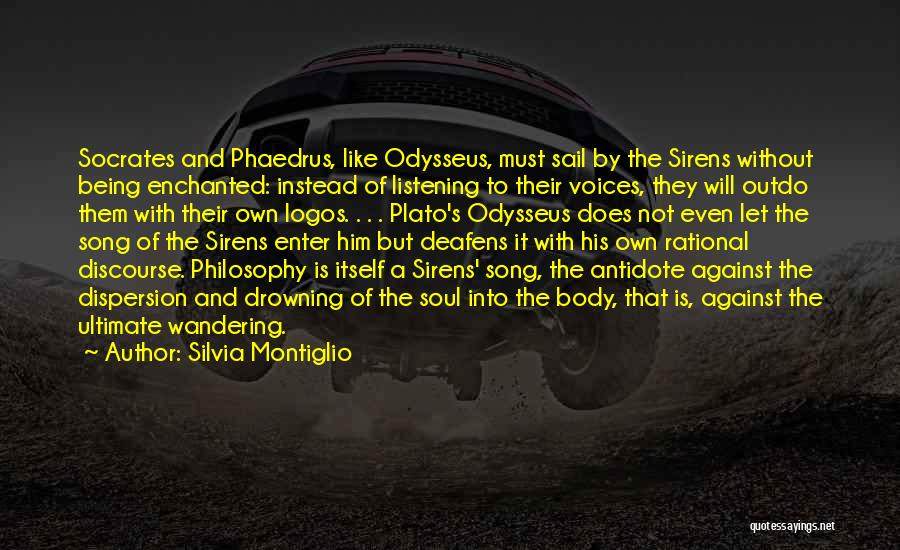 Sirens Odysseus Quotes By Silvia Montiglio