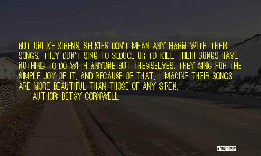 Sirens Quotes By Betsy Cornwell