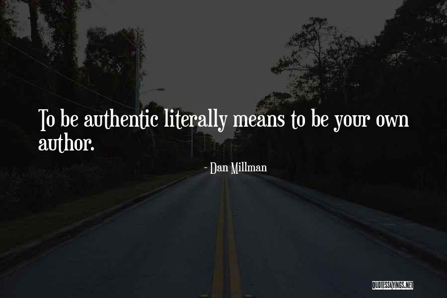 Sirenza Quotes By Dan Millman Sirenza Quotes By Dan Millman