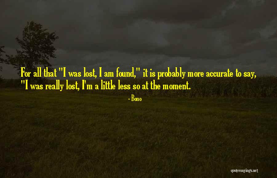 Sirere Quotes By Bono Sirere Quotes By Bono