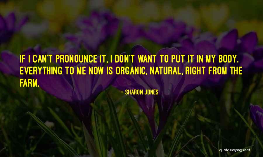 Sires Crown Quotes By Sharon Jones Sires Crown Quotes By Sharon Jones
