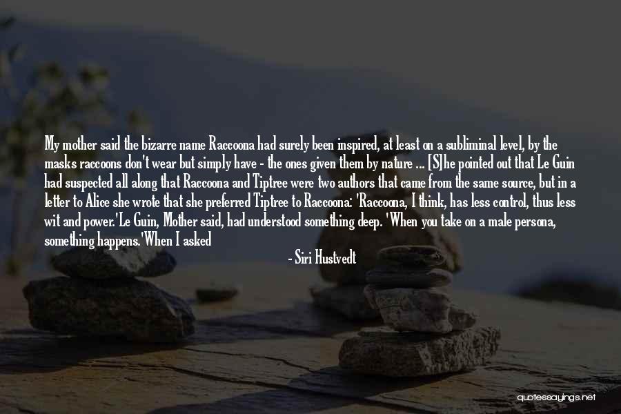 Siri Hustvedt Quotes 1954256 Siri Hustvedt Quotes 1954256