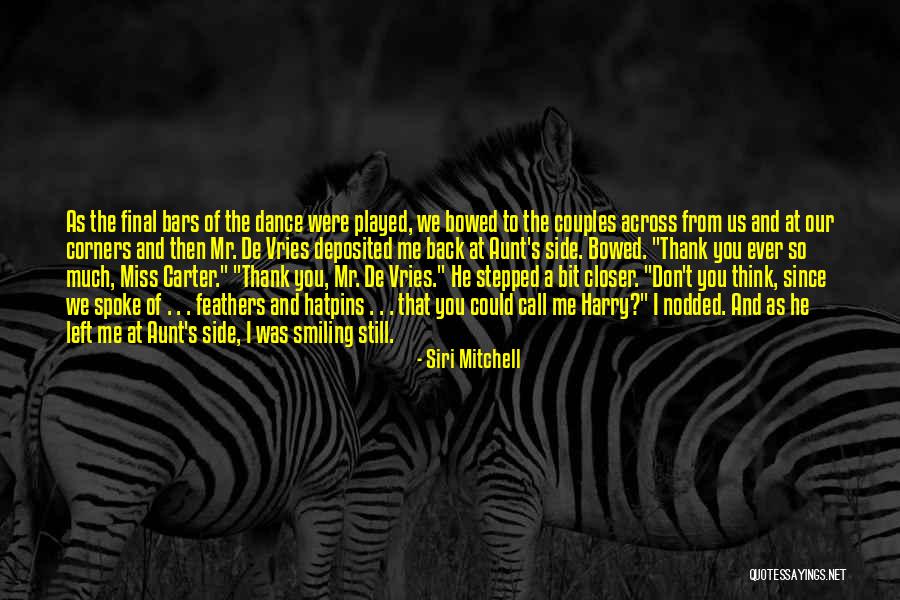 Siri Mitchell Quotes 1072748 Siri Mitchell Quotes 1072748