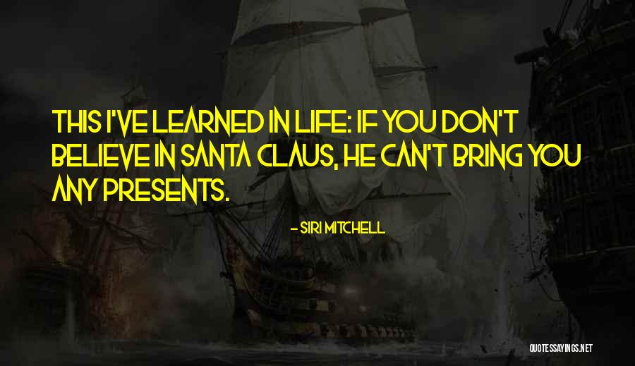 Siri Mitchell Quotes 914596 Siri Mitchell Quotes 914596