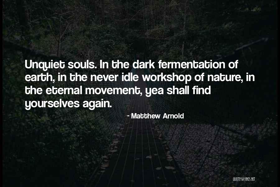 Sirigado Em Quotes By Matthew Arnold Sirigado Em Quotes By Matthew Arnold