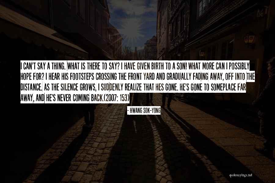 Siringa Disegno Quotes By Hwang Sok-yong Siringa Disegno Quotes By Hwang Sok-yong