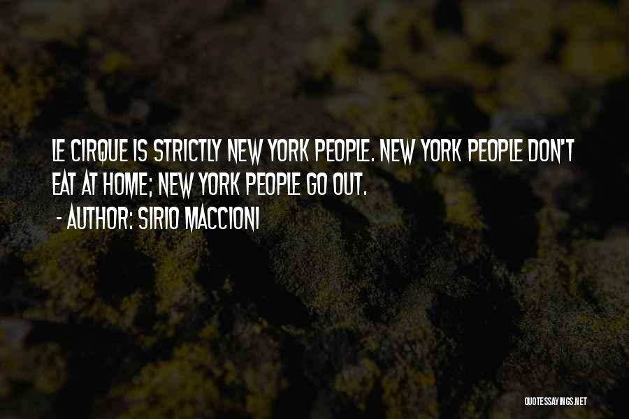 Sirio Maccioni Quotes 1616826