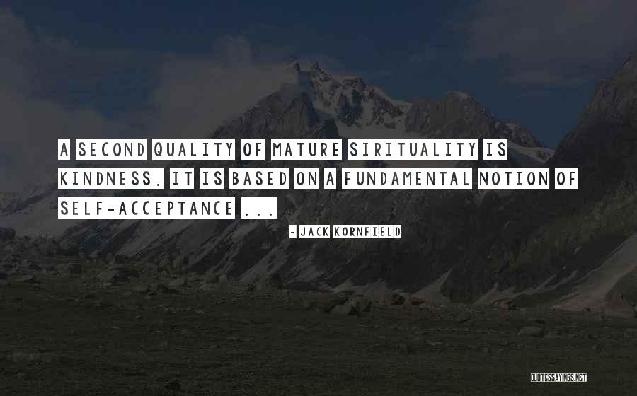 Sirituality Quotes By Jack Kornfield Sirituality Quotes By Jack Kornfield