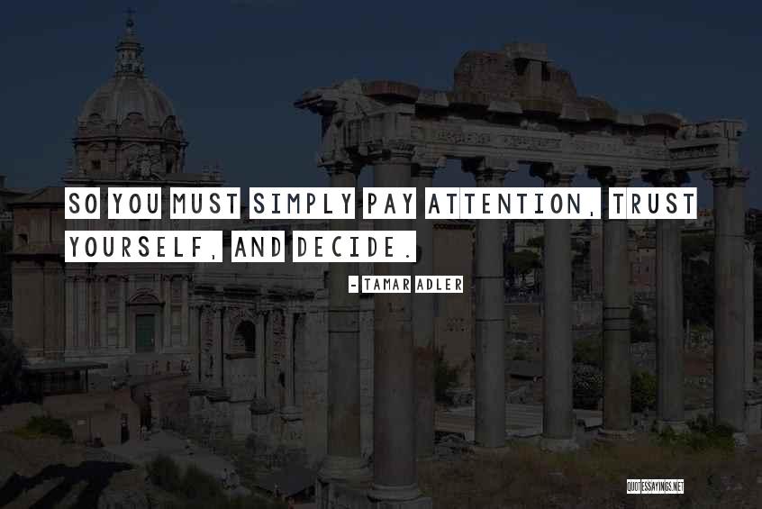 Siriuss Quotes By Tamar Adler Siriuss Quotes By Tamar Adler