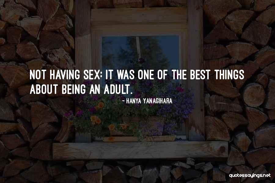 Siriussirius Quotes By Hanya Yanagihara Siriussirius Quotes By Hanya Yanagihara