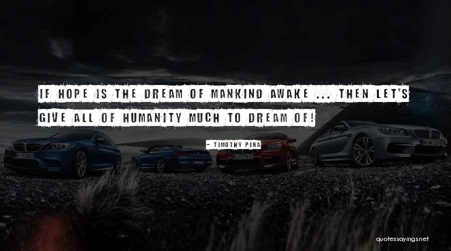 Siriwan 4 Quotes By Timothy Pina Siriwan 4 Quotes By Timothy Pina