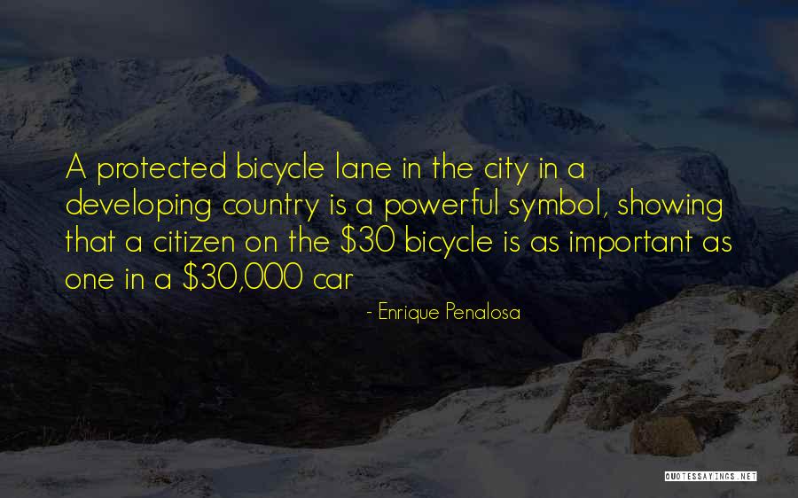 Siriwardana Ayye Quotes By Enrique Penalosa Siriwardana Ayye Quotes By Enrique Penalosa