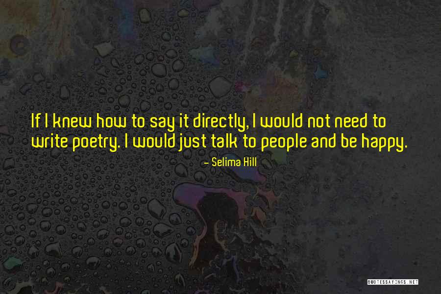 Sirje Must Quotes By Selima Hill Sirje Must Quotes By Selima Hill