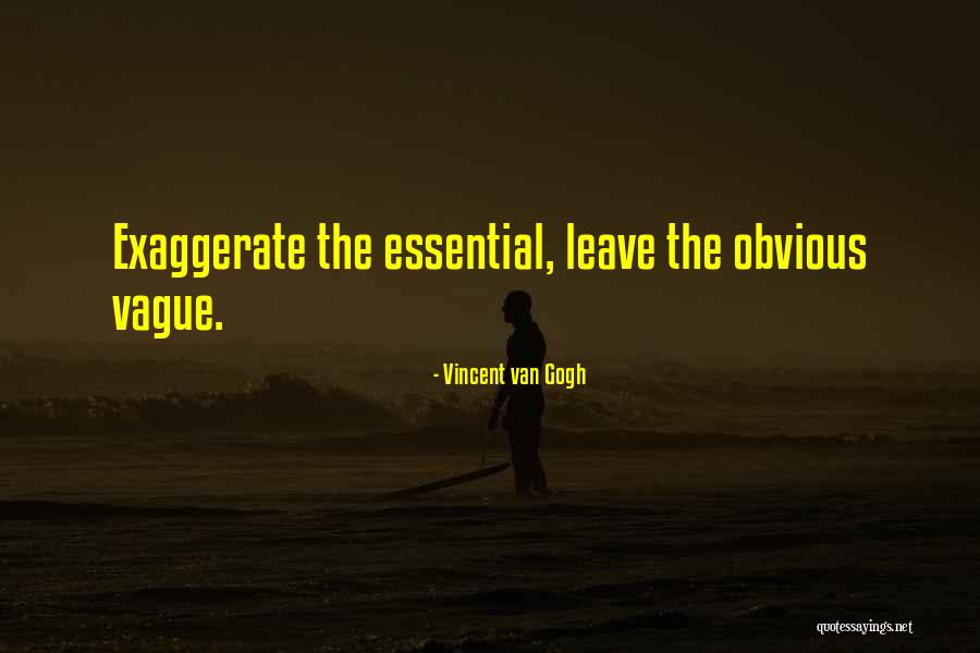 Sirje Terve Quotes By Vincent Van Gogh Sirje Terve Quotes By Vincent Van Gogh