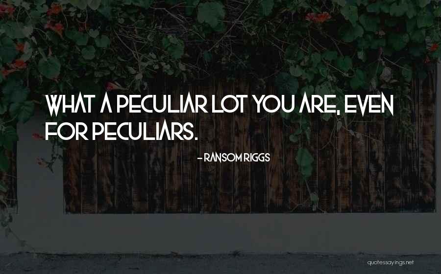 Sirnak Quotes By Ransom Riggs Sirnak Quotes By Ransom Riggs